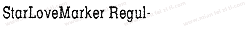 StarLoveMarker Regul字体转换